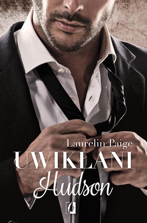 okładka Uwikłani 4 Uwikłani Hudson książka | Laurelin Paige