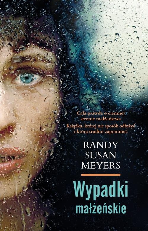 okładka Wypadki małżeńskie książka | Randy Susan Meyers
