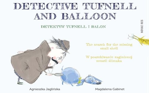 okładka Detektyw Tufnell i Balon książka | Magdalena Gabinet, Agnieszka Jaglińska