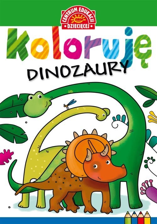 okładka Koloruję Dinozaury książka