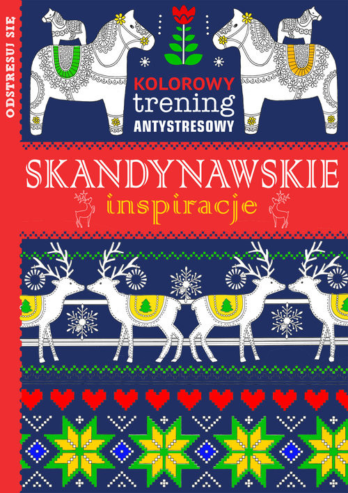 okładka Kolorowy trening antystresowy Skandynawskie inspiracje książka