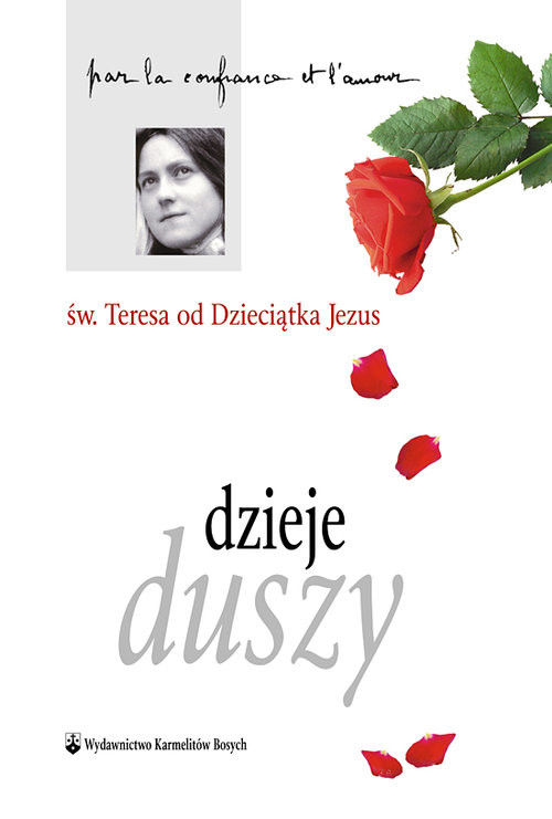 okładka Dzieje duszy książka | od Dzieciątka Jezus św.Teresa