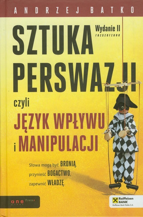 okładka Sztuka  perswazji czyli język wpływu i manipulacji książka | Andrzej Batko