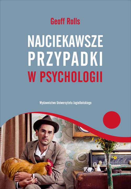 okładka Najciekawsze przypadki w psychologii książka | Rolls Geoff