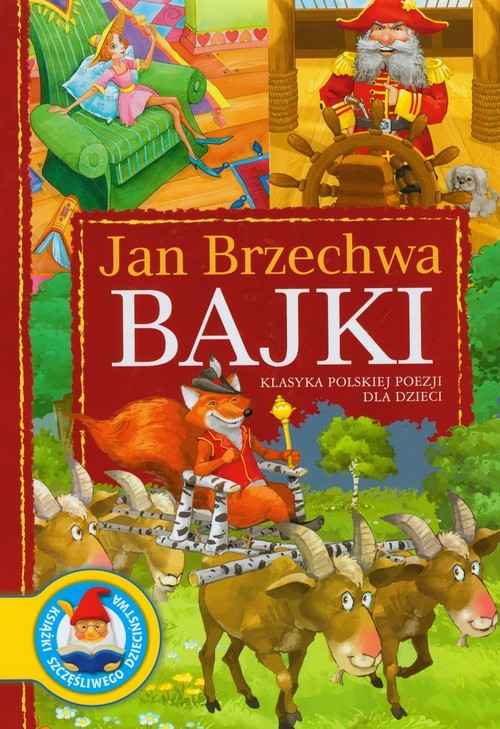 okładka Bajki Klasyka polskiej poezji dla dzieci książka | Jan Brzechwa