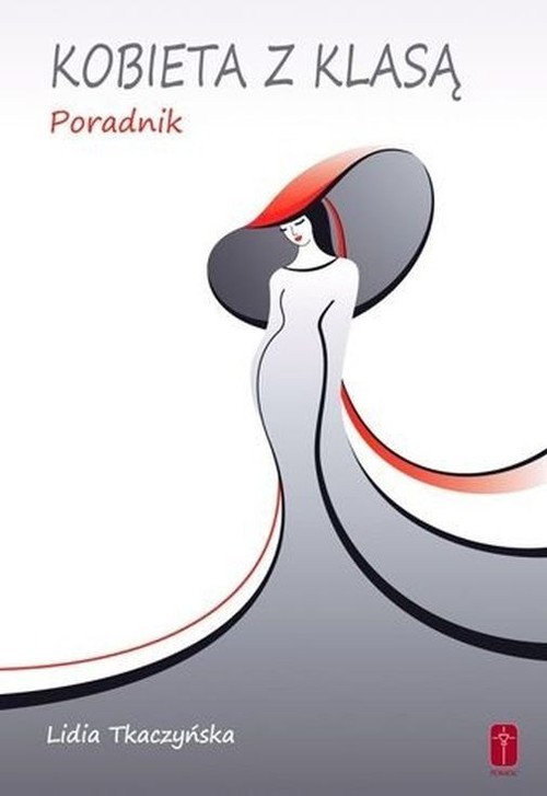okładka Kobieta z klasą Poradnik książka | Tkaczyńska Lidia