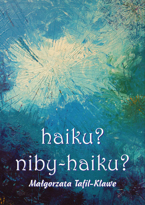 okładka haiku niby-haiku? książka | Tafil-Klawe Małgorzata