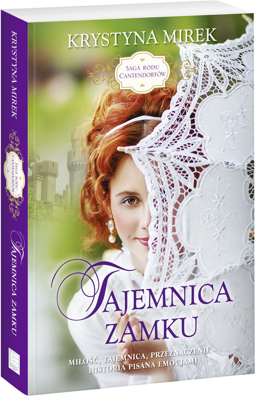 okładka Saga rodu Cantendorfów. Tajemnica zamku książka | Krystyna Mirek