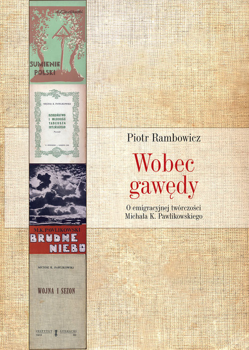 okładka Wobec gawędy O emigracyjnej twórczości Michała K. Pawlikowskiego książka | Rambowicz Piotr