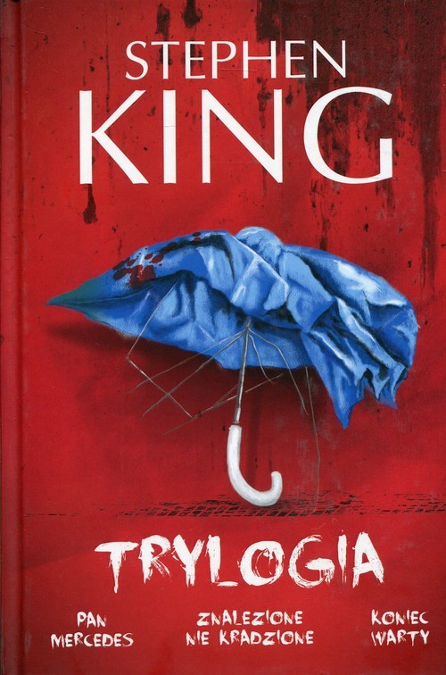 okładka Trylogia Pan Mercedes Znalezione nie kradzione Koniec warty książka | Stephen King