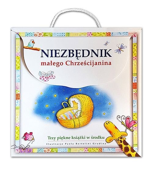 okładka Niezbędnik małego Chrześcijanina. Prezent na chrzest Trzy piękne książki w środku książka