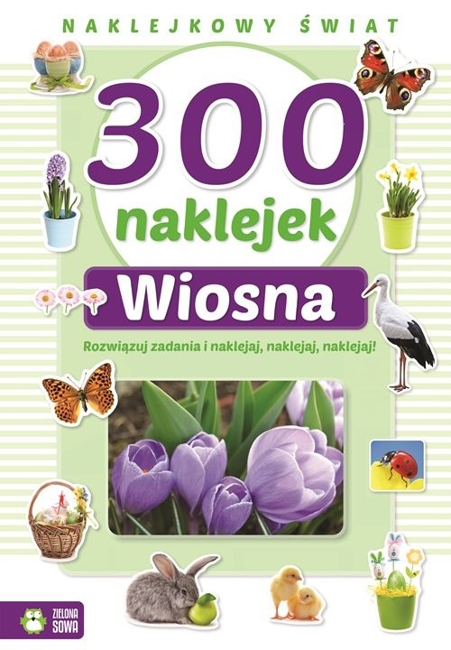 okładka 300 naklejek Wiosna Naklejkowy świat książka
