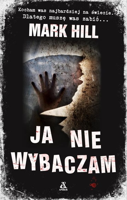 okładka Ja nie wybaczam książka | Mark Hill