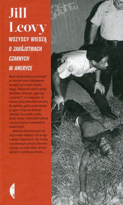 okładka Wszyscy wiedzą o zabójstwach czarnych w Ameryce książka | Jill Leovy