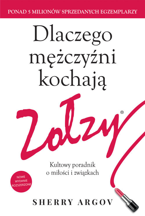 okładka Dlaczego mężczyźni kochają zołzy książka | Argov Sherry