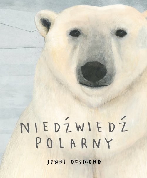 okładka Niedźwiedź polarny książka | Desmond Jenni