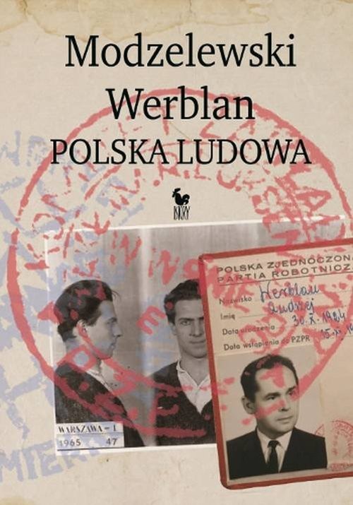 okładka Modzelewski Werblan Polska Ludowa książka | Walenciak Robert