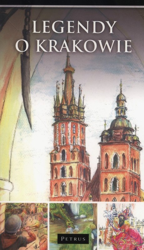 okładka Legendy o Krakowie książka | Zbigniew Iwański