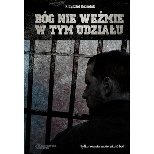 okładka Bóg nie weźmie w tym udziału książka | Krzysztof Koziołek