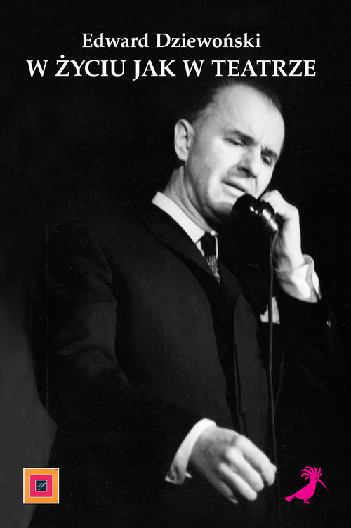 okładka W życiu jak w teatrze książka | Edward Dziewoński