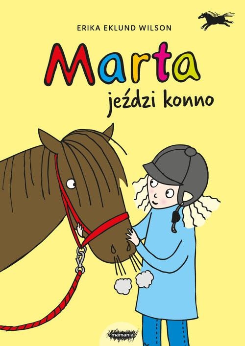 okładka Marta jeździ konno książka | Wilson Erika Eklund