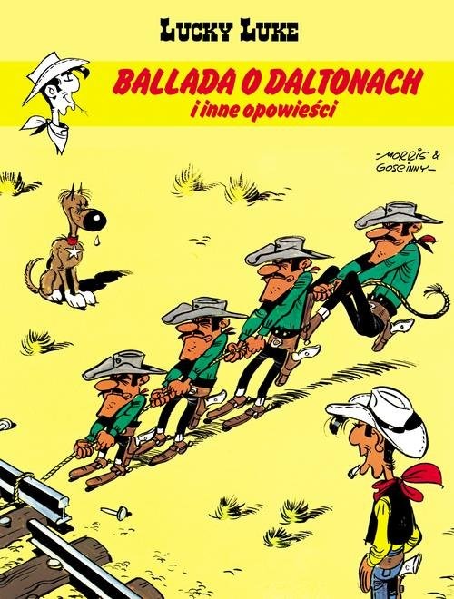 okładka Lucky Luke Ballada o Daltonach i inne opowieści książka | René Goscinny, Bevere Maurice de, Michela Greg, Bevere Maurice de