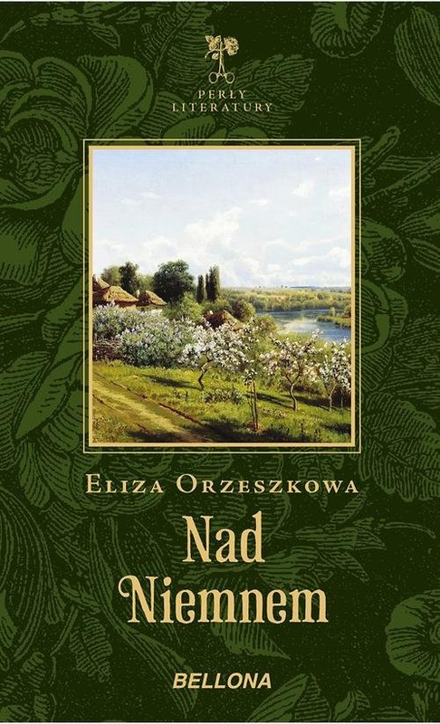 okładka Nad Niemnem książka | Eliza Orzeszkowa