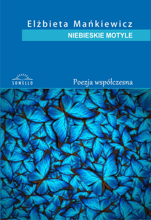 okładka Niebieskie motyle książka | Elżbieta Mańkiewicz