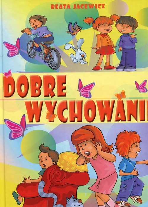 okładka Dobre wychowanie książka | Beata Jacewicz