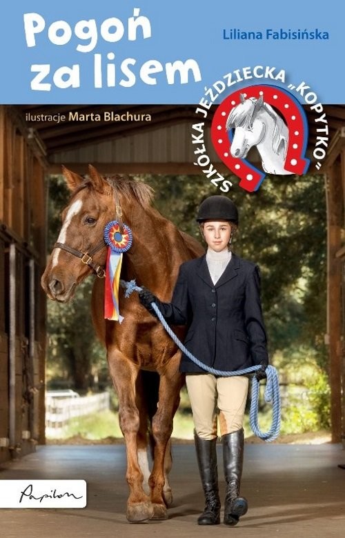 okładka Pogoń za lisem Szkółka jeździecka Kopytko książka | Liliana Fabisińska