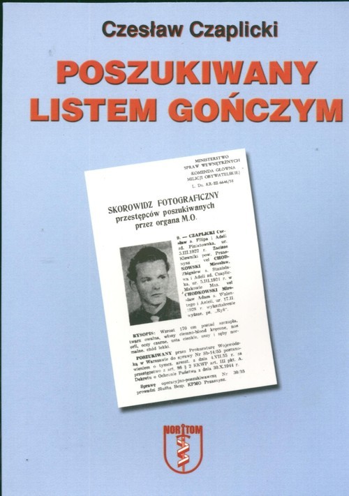 okładka Poszukiwany listem gończym książka | Czesław Czaplicki