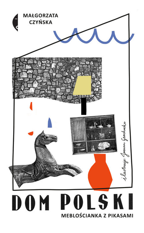 okładka Dom polski Meblościanka z pikasami książka | Małgorzata Czyńska