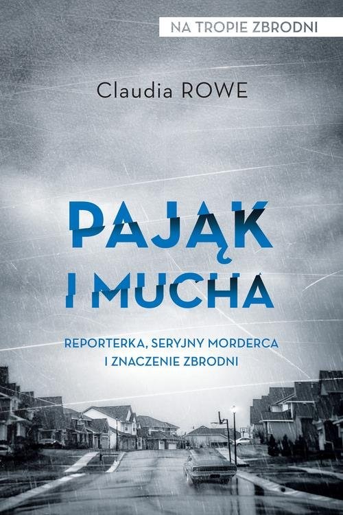 okładka Pająk i mucha książka | Claudia Rowe