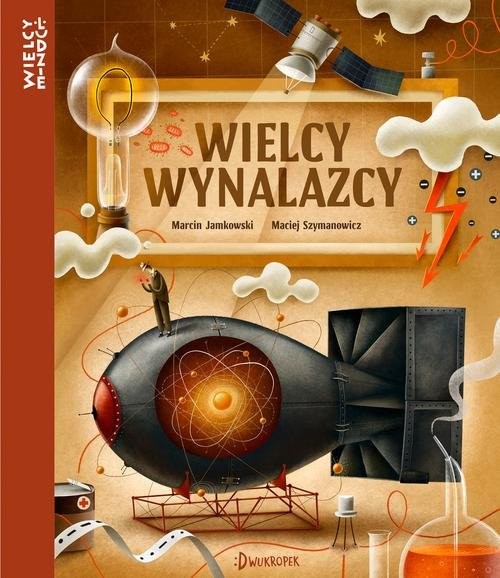 okładka Wielcy wynalazcy książka | Jamkowski Marcin