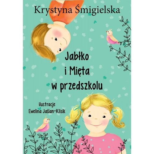 okładka Jabłko i mięta w przedszkolu książka | Krystyna Śmigielska