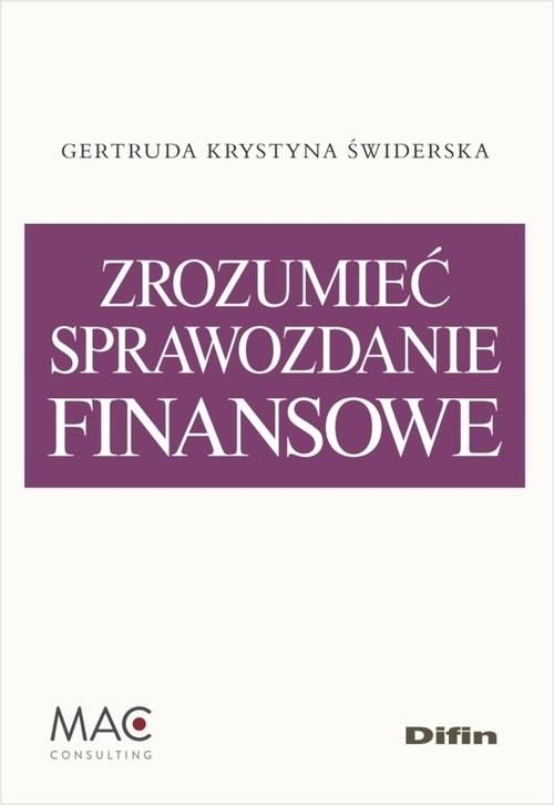 okładka Zrozumieć sprawozdanie finansowe książka | Gertruda Krystyna Świderska