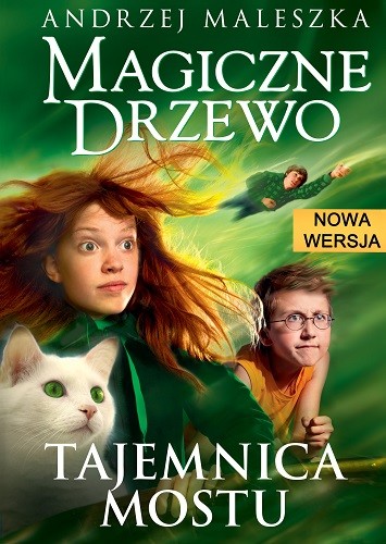 okładka Magiczne drzewo. Tajemnica mostu książka | Andrzej Maleszka