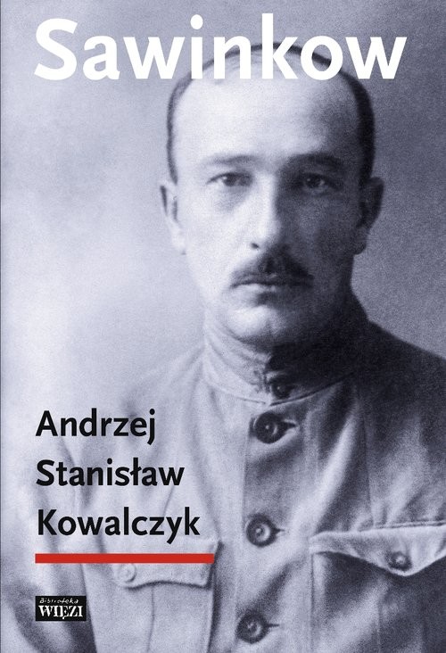 okładka Sawinkow książka | Andrzej Stanisław Kowalczyk