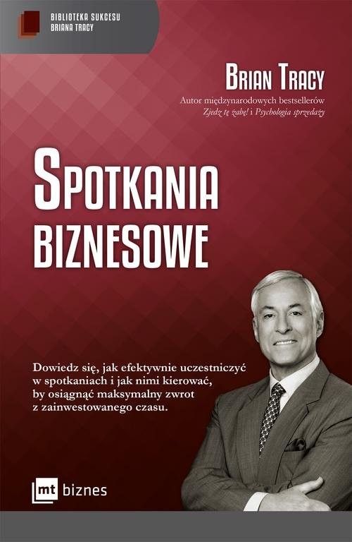okładka Spotkania biznesowe książka | Brian Tracy
