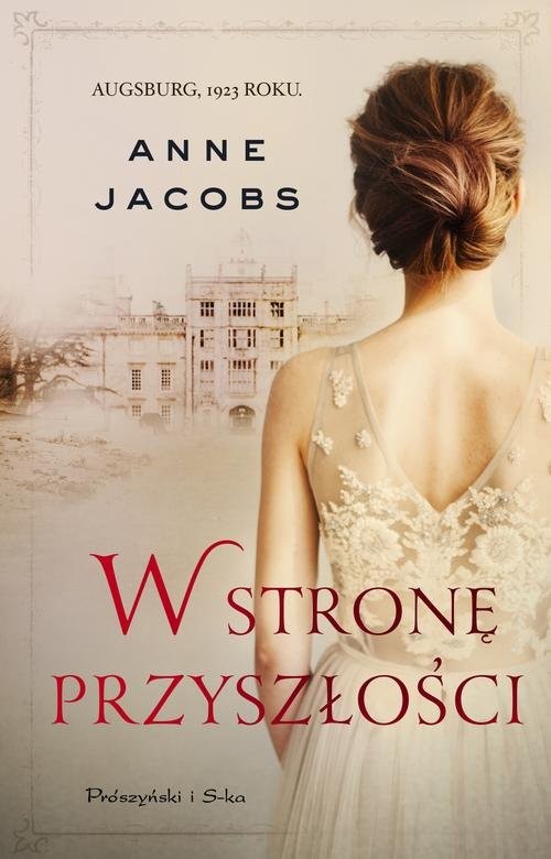 okładka W stronę przyszłości książka | Anne Jacobs