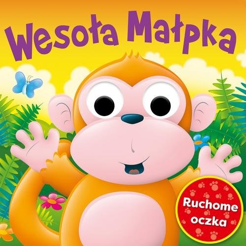 okładka Ruchome oczka Wesoła Małpka książka