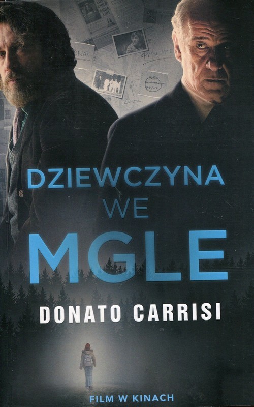 okładka Dziewczyna we mgle książka | Donato Carrisi
