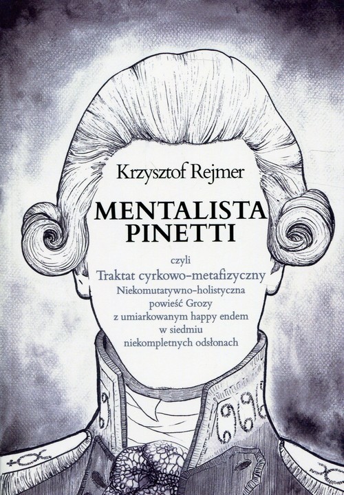 okładka Mentalista Pinetti książka | Krzysztof Rejmer