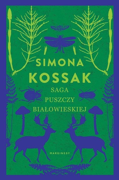 okładka Saga Puszczy Białowieskiej książka | Simona Kossak