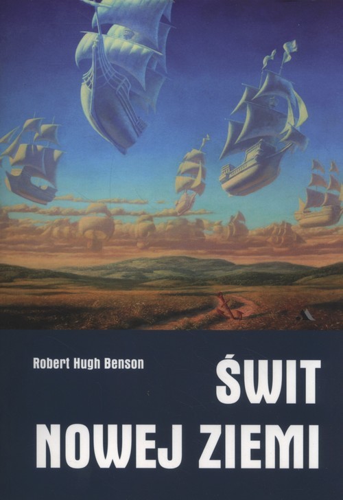 okładka Świt nowej ziemi książka | Robert Hugh Benson
