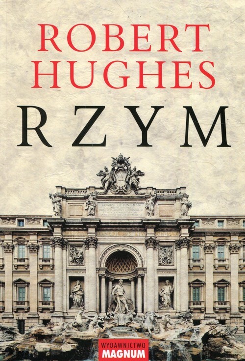 okładka Rzym książka | Robert Hughes