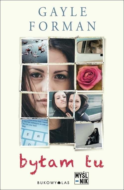 okładka Byłam tu książka | Gayle Forman