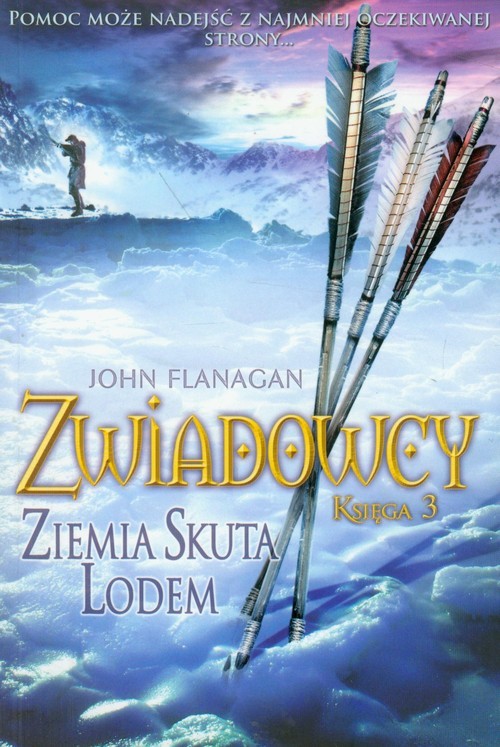 okładka Zwiadowcy. Księga 3. Ziemia skuta lodem książka | John Flanagan