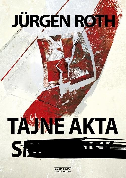 okładka Tajne akta S. książka | Jürgen Roth