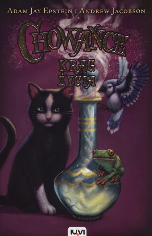 okładka Chowańce. Tom 3. Krąg życia książka | Adam Jay Epstein, Andrew Jacobson